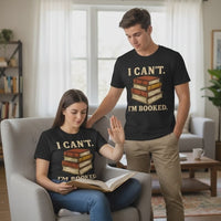 Load and play video in Gallery viewer, I Can't I'm Booked - Unisex T-Shirt